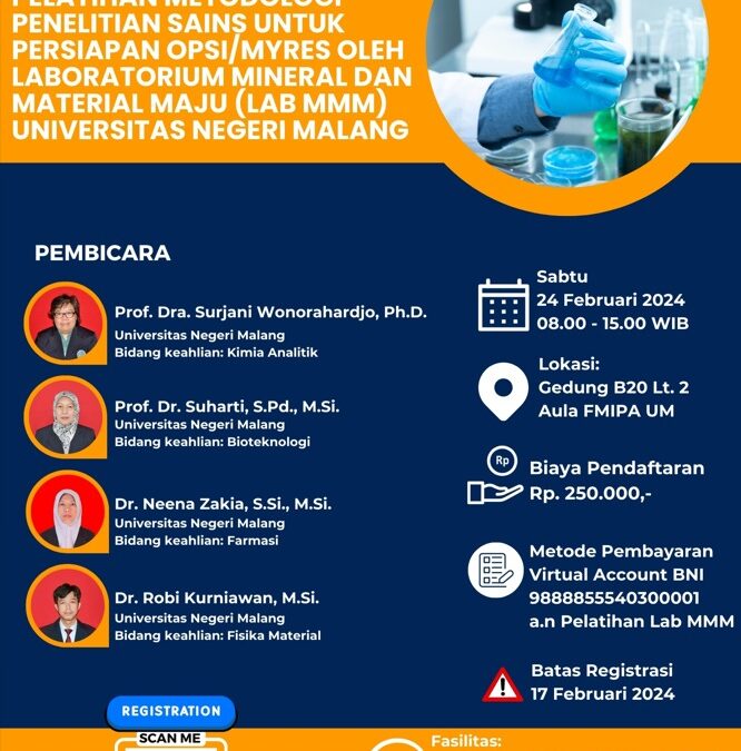 Pelatihan Metodologi Penelitian Sains untuk Persiapan OPSI/MYRES Oleh Labolatorium Mineral dan Material Maju (LAB MMM) Univesitas Negeri Malang)
